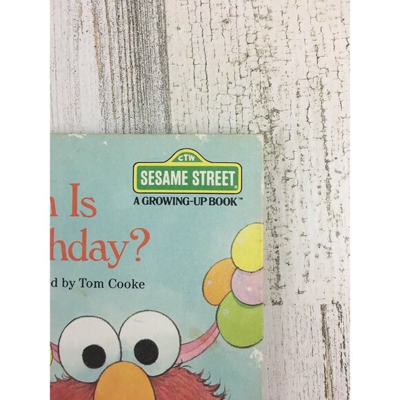When Is MY Birthday? Elmo Hardcover Sesame Street Growing Up Book Vtg - Picture 5 of 9